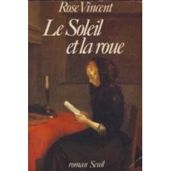 Le soleil et la roue