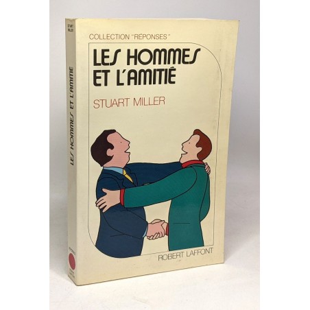 HOMMES ET L AMITIE